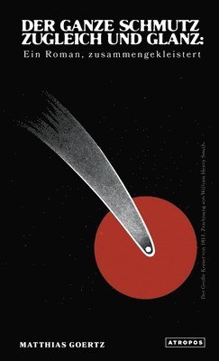 ganze Schmutz zugleich und Glanz