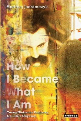 bokomslag How I Became What I Am