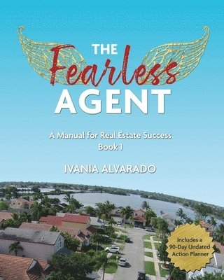 The Fearless Agent 1