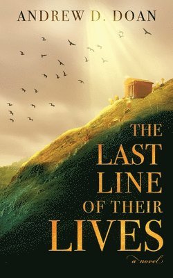 The Last Line of Their Lives 1