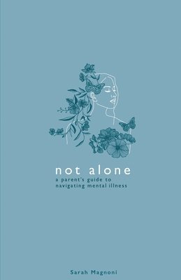 Sarah Magnoni, Meghan Muldowney - Not Alone, Häftad