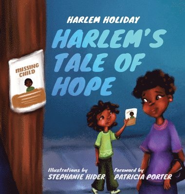 Harlem Holiday - Harlem's Tale of Hope, Inbunden
