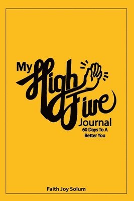 My High Five Journal 1