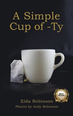 A Simple Cup of -Ty 1