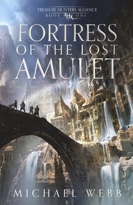 Fortress of the Lost Amulet 1