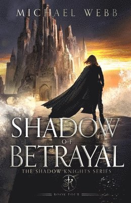 bokomslag Shadow of Betrayal