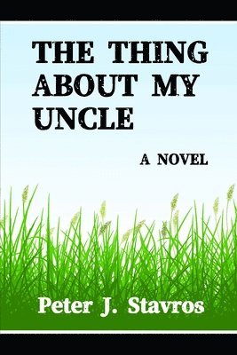 Thing About My Uncle