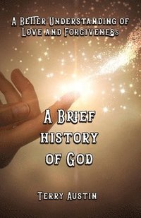 bokomslag A Brief History of God