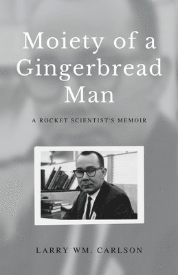 bokomslag Moiety of a Gingerbread Man