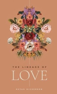 bokomslag The Lineage of Love