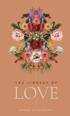 The Lineage of Love 1