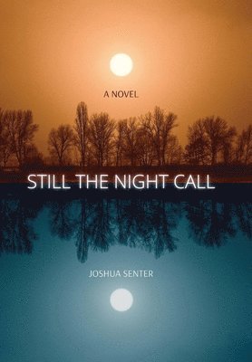 Still the Night Call 1