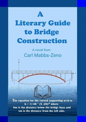 Literary Guide to Bridge Construction