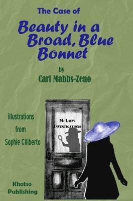 The Case of Beauty in a Broad, Blue Bonnet 1