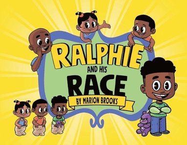 bokomslag Ralphie And His Race