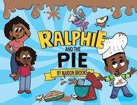 bokomslag Ralphie And The Pie