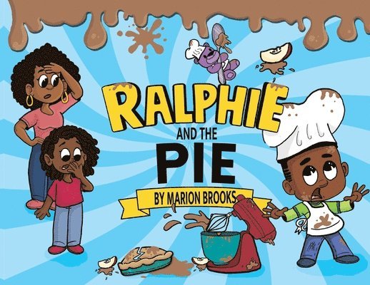 Ralphie And The Pie 1