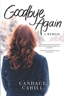 Candace Cahill - Goodbye Again, Häftad