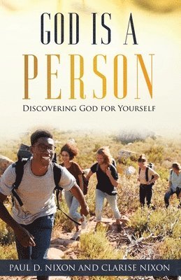 Paul D Nixon, Clarise Nixon - God is a Person, Häftad