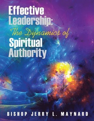 Jerry Maynard - Effective Leadership, Häftad