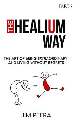 The Healium Way - Part 2 1