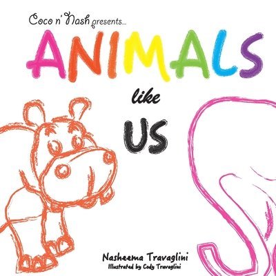 Animals Like Us 1