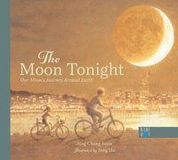 bokomslag The Moon Tonight: Our Moon's Journey Around Earth