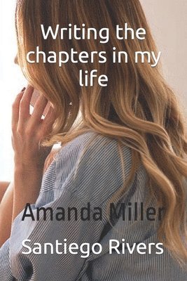 Writing the chapters in your life 1