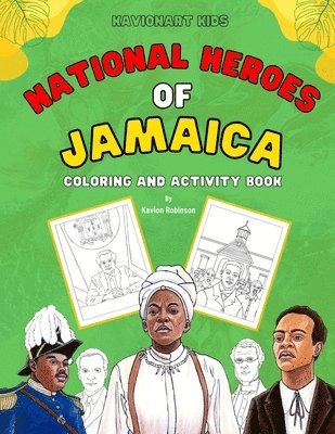 Kavion Robinson - National Heroes of Jamaica Coloring and Activity Book, Häftad
