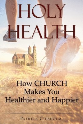 Holy Health 1