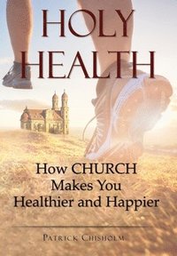 bokomslag Holy Health