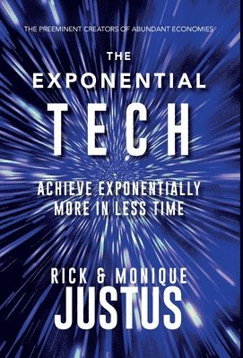 Rick Justus, Monique Justus - Exponential Tech Playbook, Inbunden
