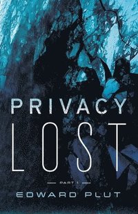 bokomslag Privacy Lost