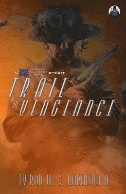 bokomslag Trail of Vengeance