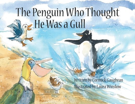 The Penguin Who Thought He Was a Gull 1