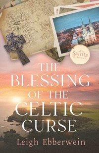 bokomslag Blessing of the Celtic Curse