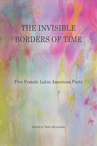 bokomslag Invisible Borders of Time