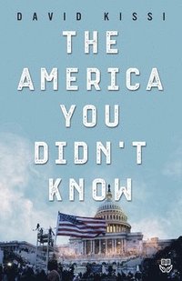 bokomslag America You Didn't Know