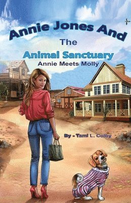 Annie Jones And The Animal Sanctuary 1