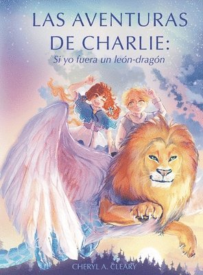 Cheryl A Cleary, Cheryl A. Cleary, A. Cleary, Cheryl, Makenna Albert - Aventuras De Charlie, Inbunden
