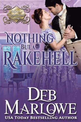 Deb Marlowe - Nothing But a Rakehell, Häftad