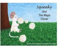 bokomslag Squeaky and the Magic Clover