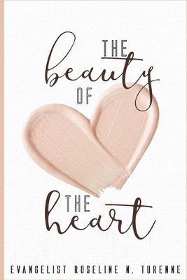 The Beauty of the Heart 1