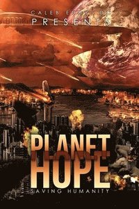 bokomslag Planet Hope: Saving Humanity