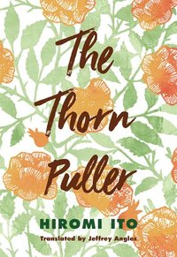 bokomslag The Thorn Puller