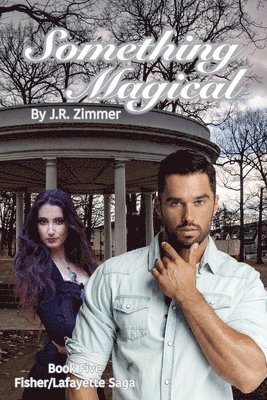J R Zimmer, J. R. Zimmer, J.R. Zimmer - Something Magical, Häftad