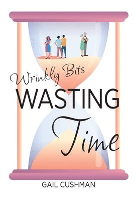 bokomslag Wasting Time