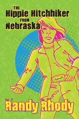 bokomslag Hippie Hitchhiker from Nebraska