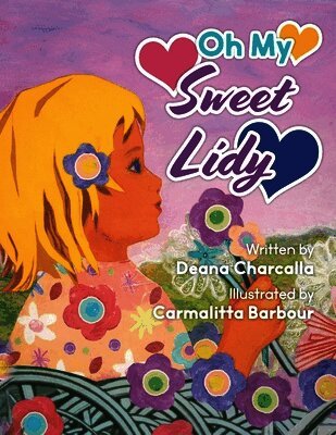 Laura Thornsbury - Oh, My Sweet Lidy!, Häftad