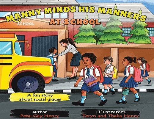 Manny Minds His Manners At School